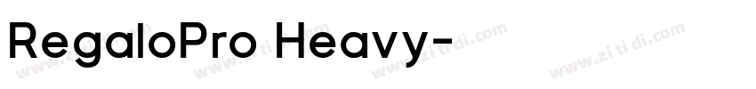 RegaloPro Heavy字体转换